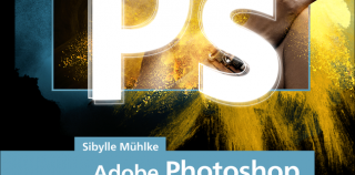 Adobe Photoshop – Das umfassende Handbuch